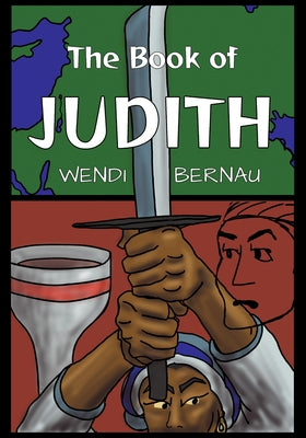 The Book of Judith by Bernau, Wendi