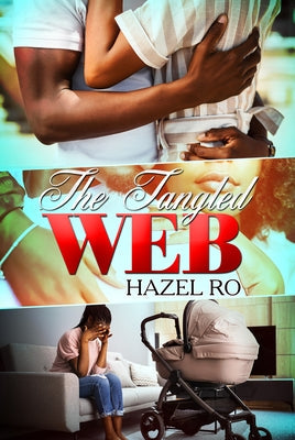 The Tangled Web by Ro, Hazel - IN Corrections Bookstore