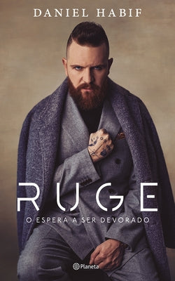 Ruge: O Espera a Ser Devorado / Roar by Habif, Daniel - IN Corrections Bookstore