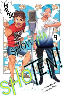 Show-Ha Shoten!, Vol. 9 by Asakura, Akinari