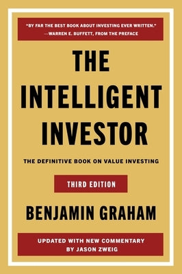 The Intelligent Investor Third Edition by Graham, Benjamin