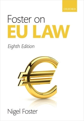 Foster on Eu Law by Foster, Nigel