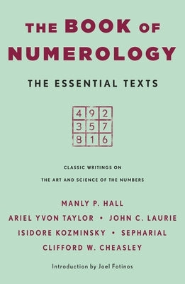 The Book of Numerology: The Essential Texts by Taylor, Ariel Yvon