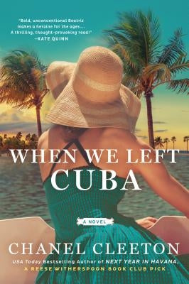 When We Left Cuba by Cleeton, Chanel