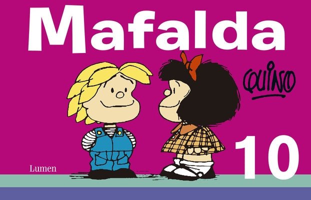 Mafalda 10 (Spanish Edition) by Quino