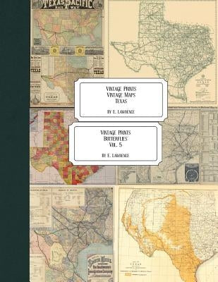 Vintage Prints: Vintage Maps: Texas by Lawrence, E.