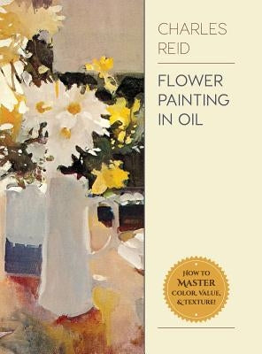 Flower Painting in Oil by Reid, Charles