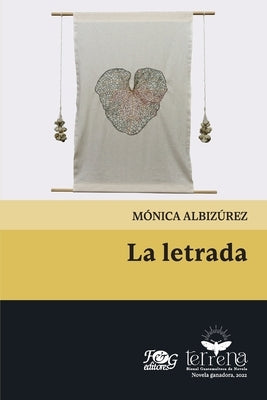 La letrada by Albizúrez, Mónica