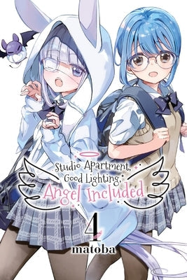 Studio Apartment, Good Lighting, Angel Included, Vol. 4 by Matoba