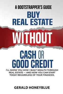 Paperback book titled "Buy Real Estate Without Cash or Good Credit" by Staten House, featuring a guide on real estate investing.