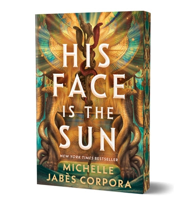 Deluxe edition paperback of "His Face Is the Sun" by Sourcebooks Fire featuring a colorful cover design.