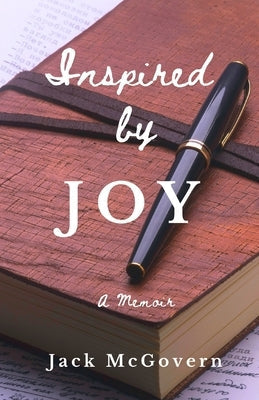 Inspired by Joy: A Memoir by Botel-Sheppard, Bonnie