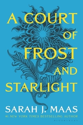 A Court of Frost and Starlight Paperback Bloomsbury Publishing