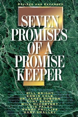 Seven Promises of a Promise Keeper by Bright, Bill