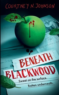 Beneath Blackwood paperback book by Black Orchard Books featuring a dark, atmospheric cover design.