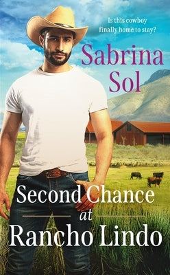 Second Chance at Rancho Lindo by Sol, Sabrina