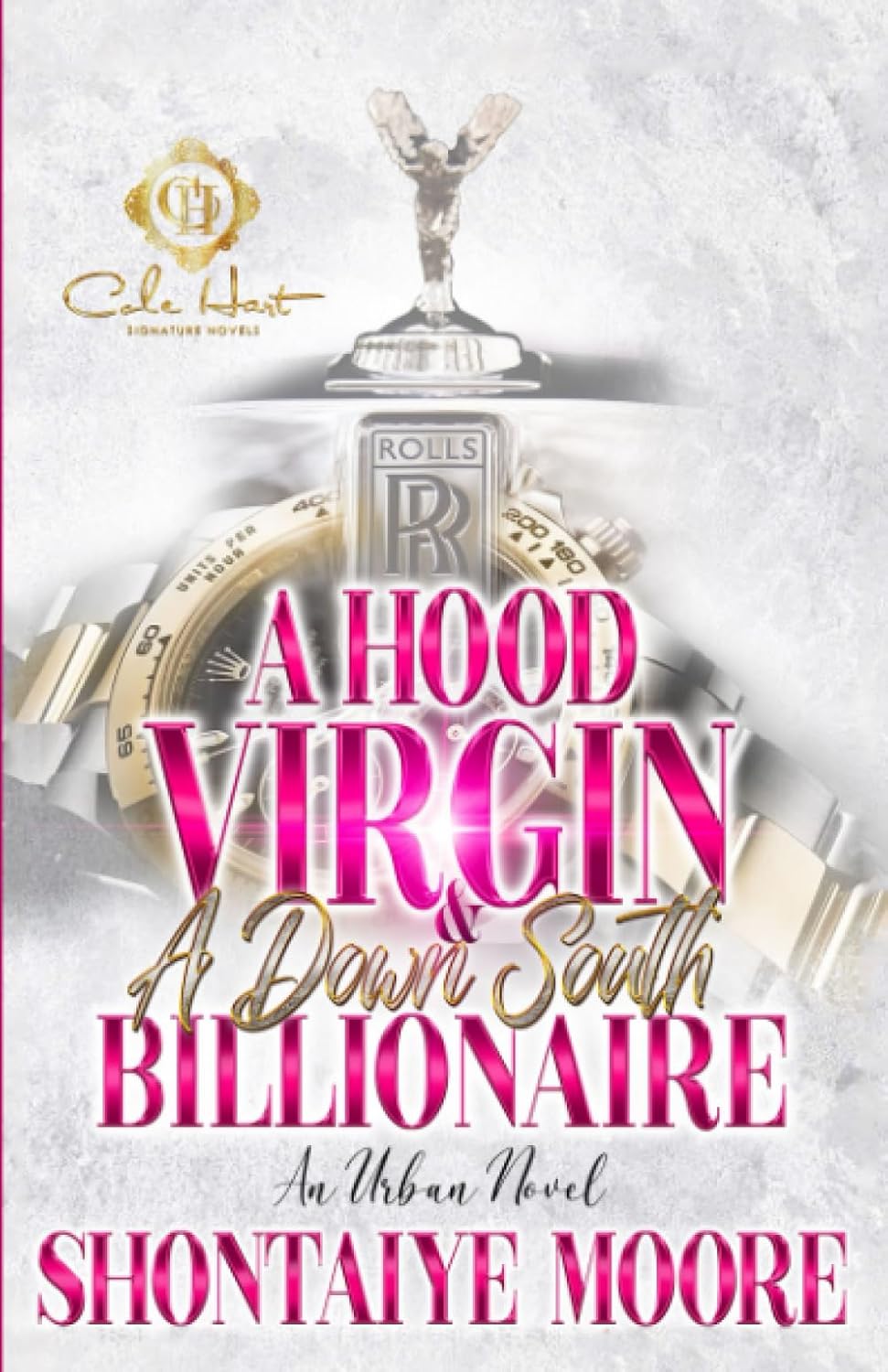A Hood Virgin & A Down South Billionaire: An Urban Novel - Indiana Corrections Bookstore