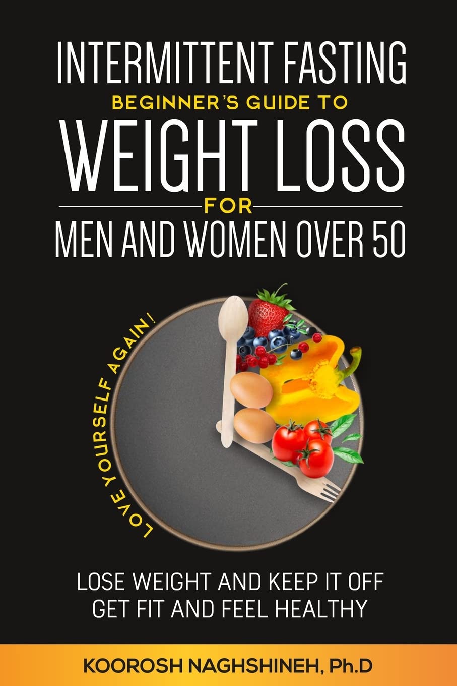 Intermittent fasting: Beginner's Guide To Weight Loss For Men And Women Over 50 - IN Corrections Book Store