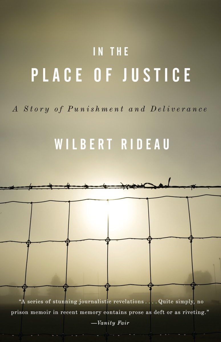 In the Place of Justice: A Story of Punishment and Redemption - IN Corrections Bookstore