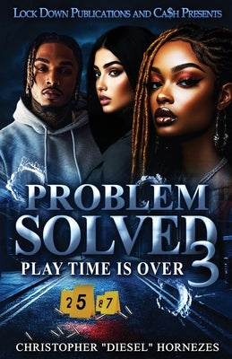 Problem Solved 3 by Hornezes, Christopher