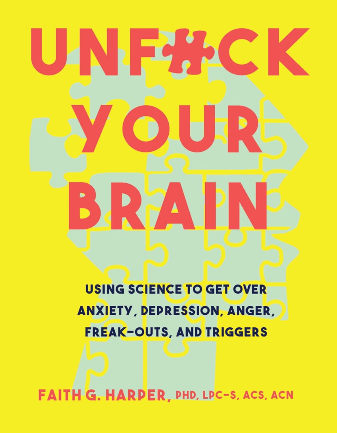 Book cover of "Unfuck Your Brain" by Microcosm Publishing, focused on overcoming anxiety and depression with science.