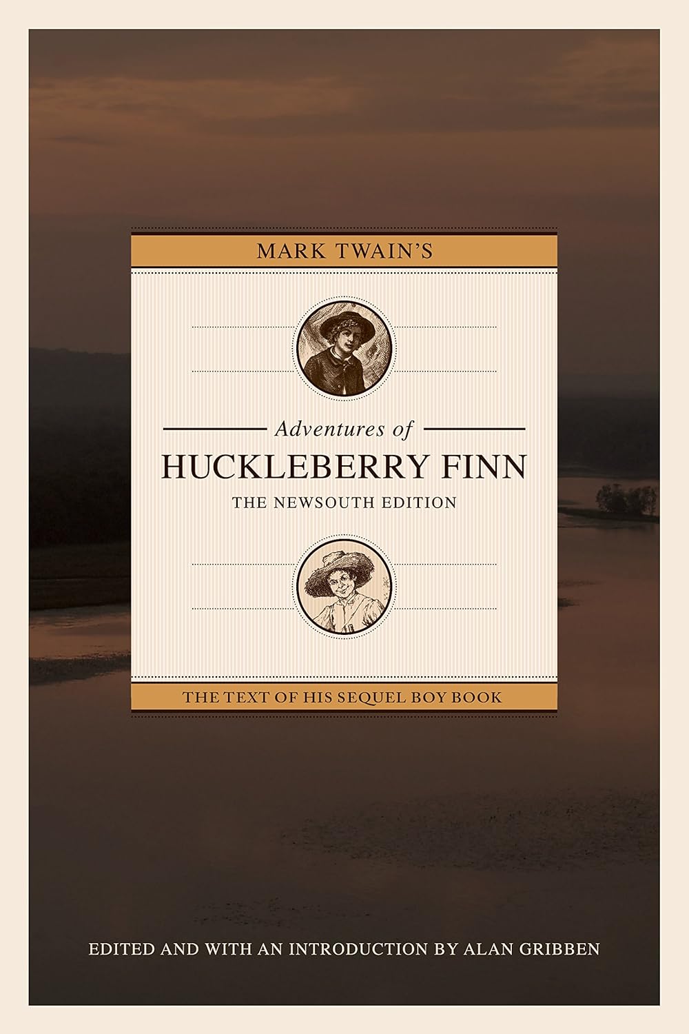 Mark Twain's Adventures of Huckleberry Finn: The NewSouth Edition - SureShot Books Publishing LLC