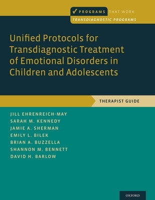 Paperback guide on transdiagnostic treatment of emotional disorders in children and adolescents by Oxford University Press.