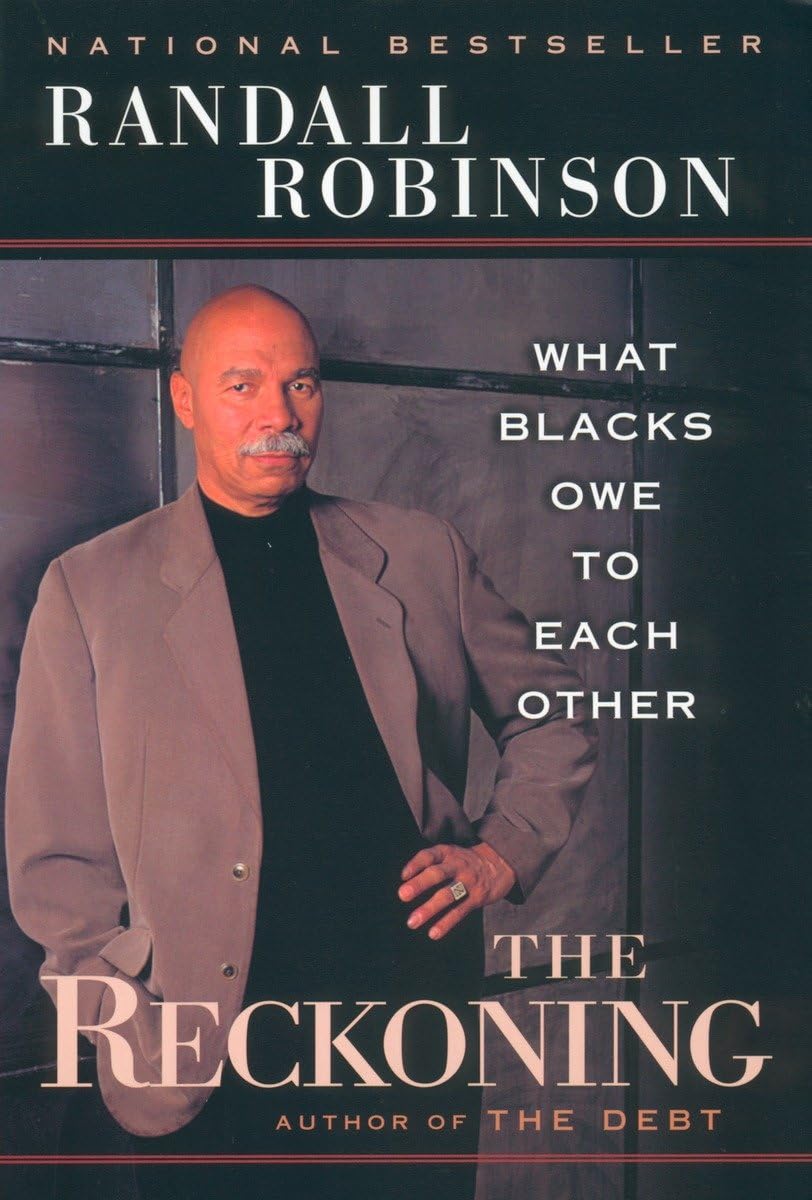 The Reckoning: What Blacks Owe to Each Other - IN Corrections Bookstore