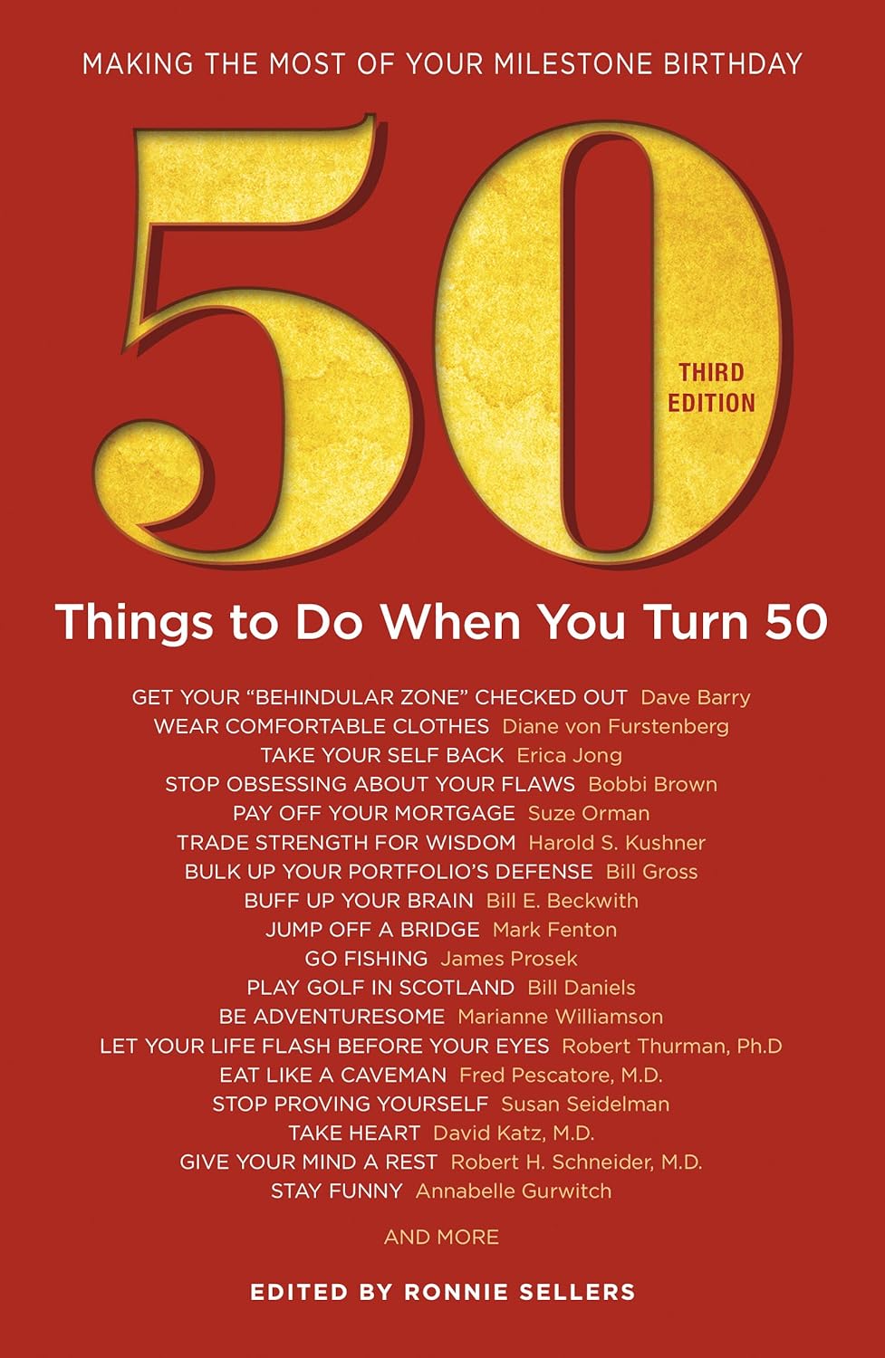 50 Things to Do When You Turn 50, Third Edition - 50 Achievers on How to Make the Most of Your 50th Milestone Birthday (Milestone Series) - Indiana Corrections Bookstore