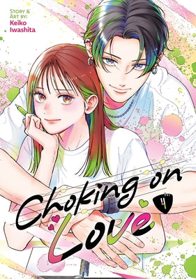 Choking on Love Vol. 4 by Iwashita, Keiko