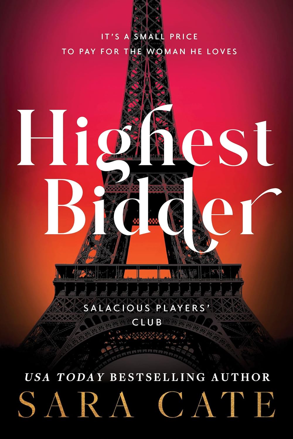 Highest Bidder (Salacious Players' Club 5) - IN Corrections Bookstore