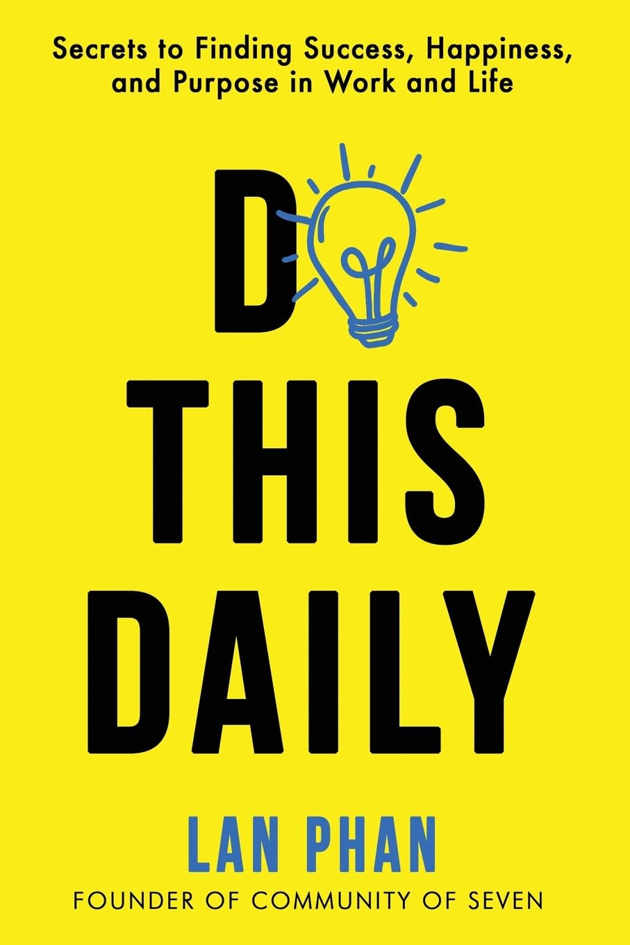 Do This Daily Secrets to Finding Success, Happiness, and Purpose in Work and Life - IN Corrections Bookstore