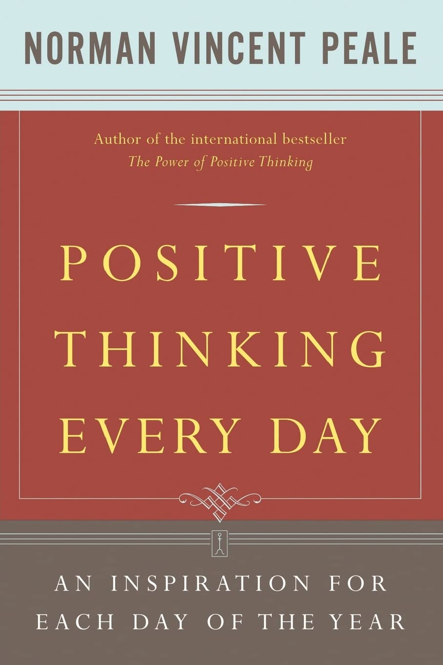 Positive Thinking Every Day: An Inspiration for Each Day of the Year - Indiana Corrections Bookstore