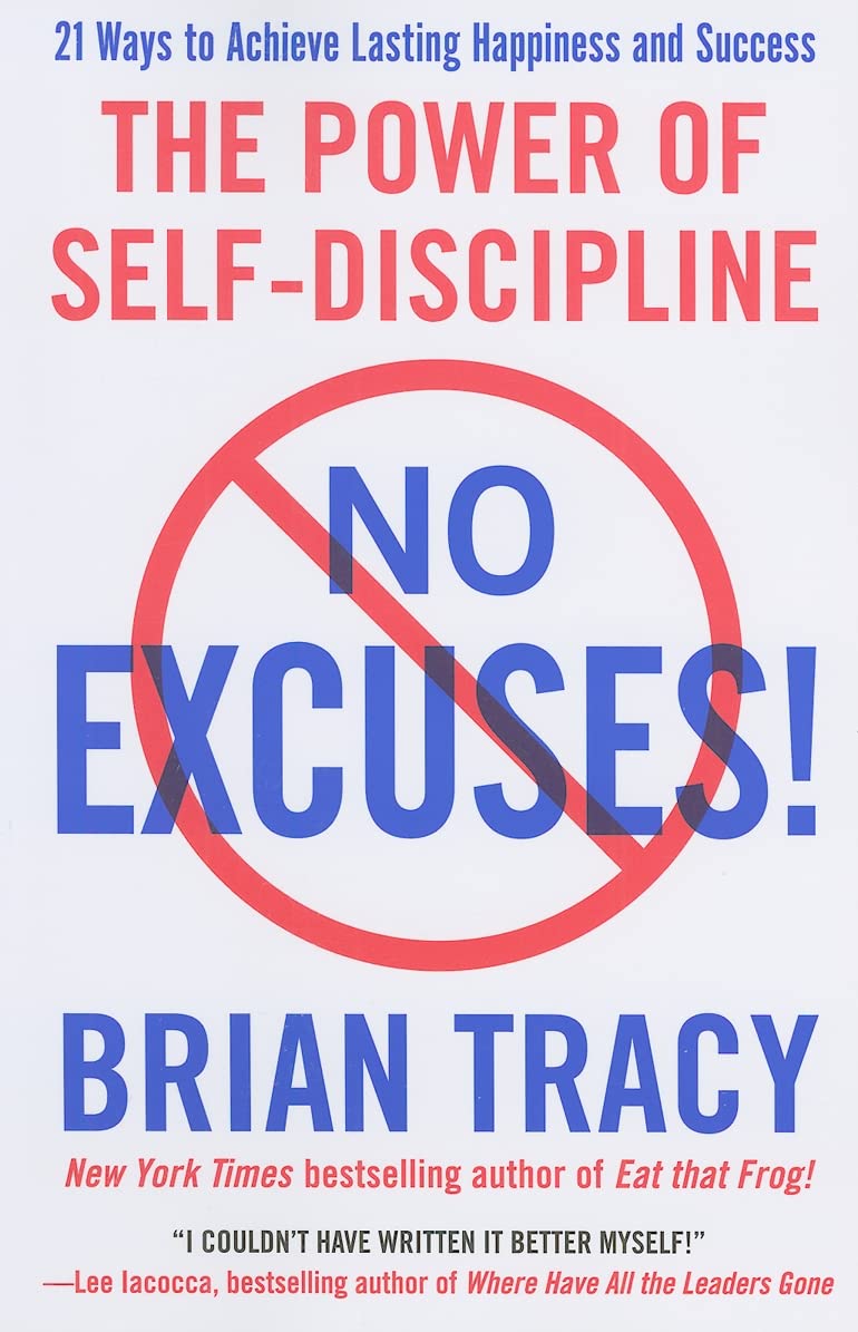 No Excuses!: The Power of Self-Discipline - Indiana Corrections Bookstore