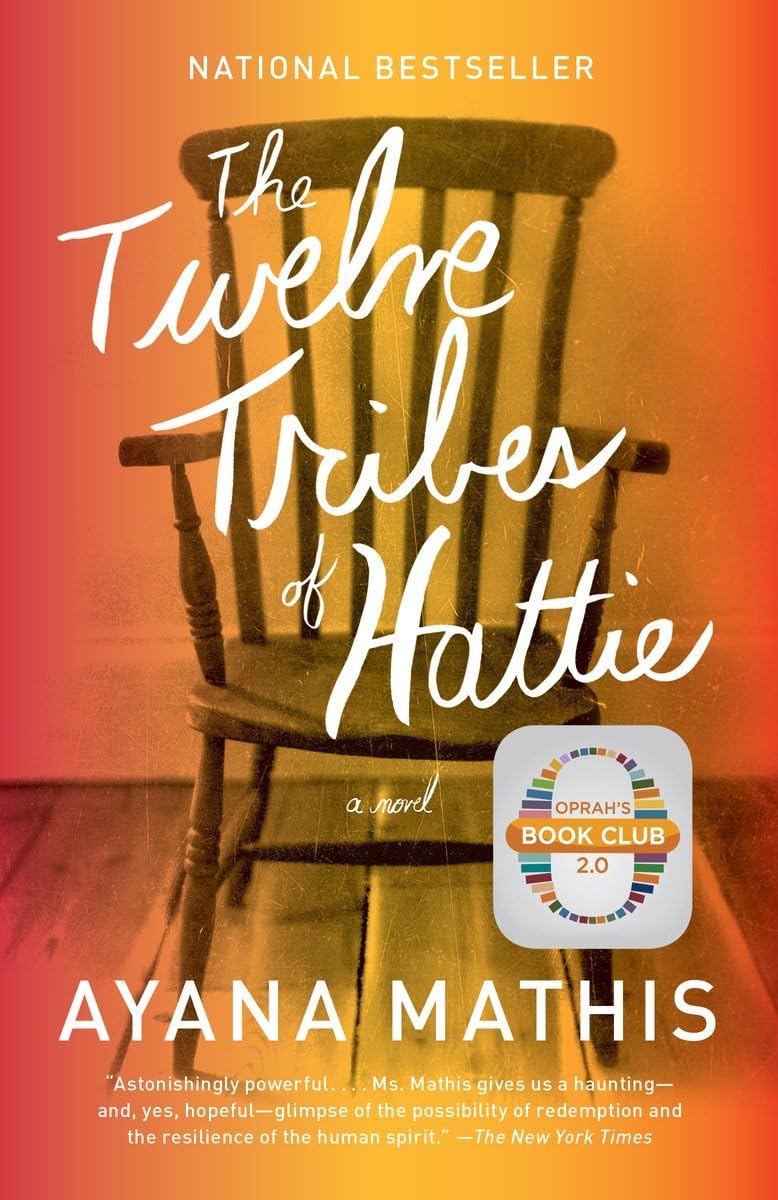 The Twelve Tribes of Hattie: Oprah's Book Club 2.0 - Indiana Corrections Bookstore